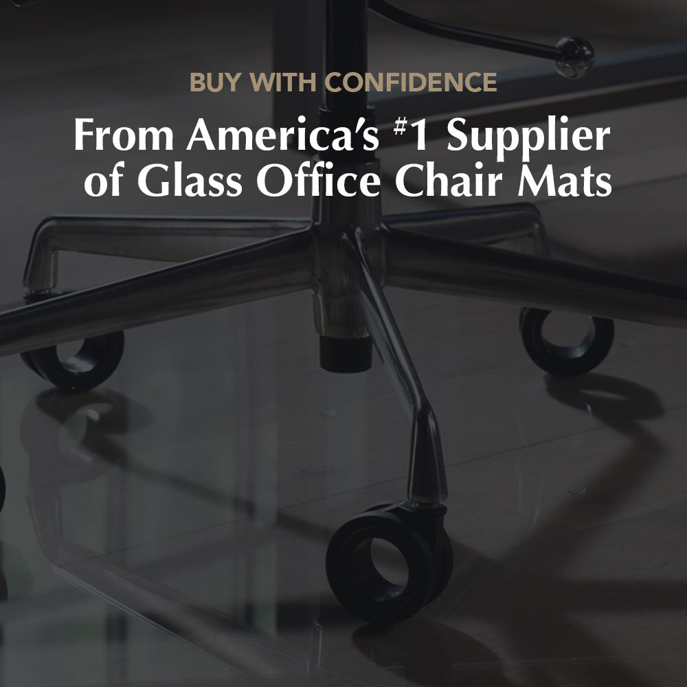"Office chair with wheels on a glass chair mat, with the text 'BUY WITH CONFIDENCE From America's #1 Supplier of Glass Office Chair Mats' overlaid on the image."